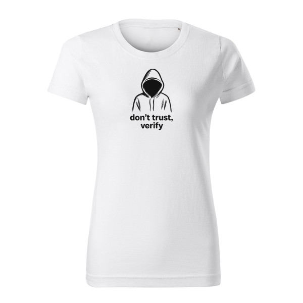 Weißes Damen T-Shirt  Dont trust